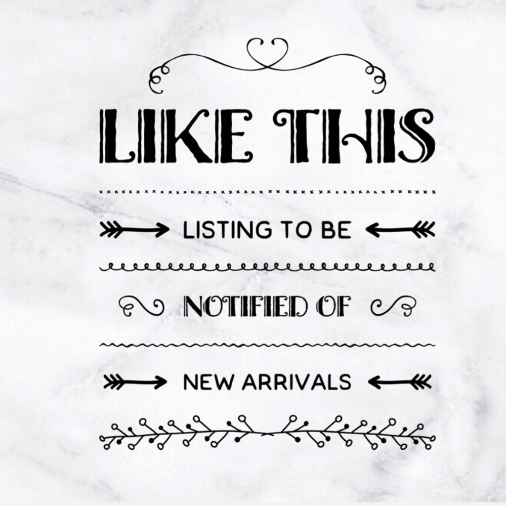Like this to be notified of new arrivals!